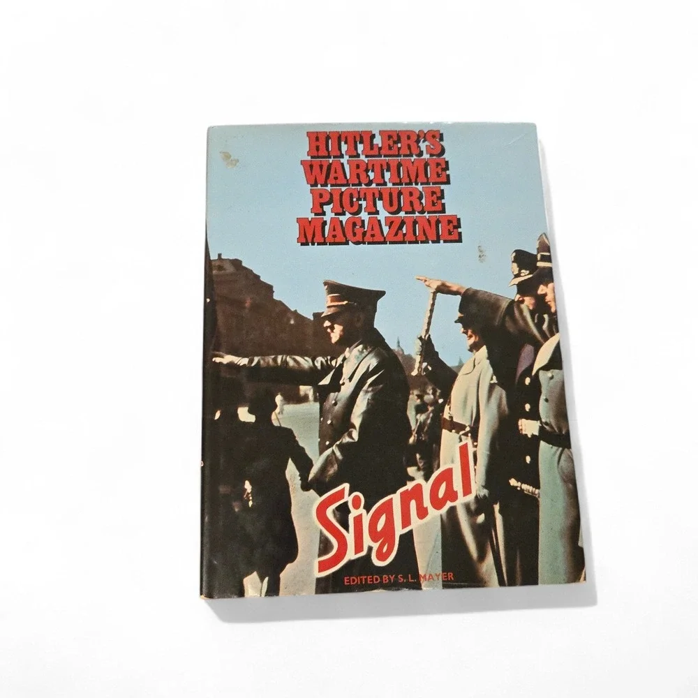 VTG Signal Hitlers Wartime Picture Magazine 1977 Hardcover Book WWII History USA